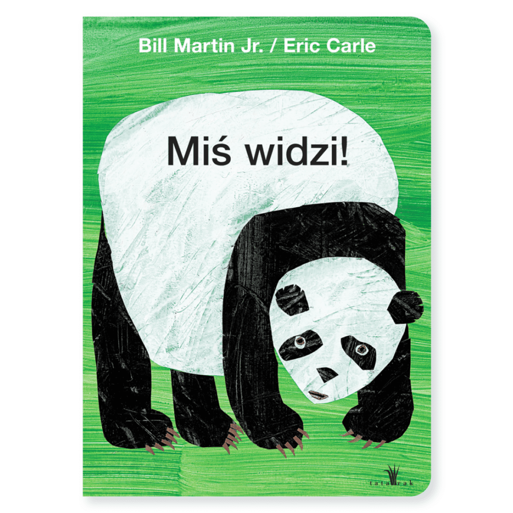 Miś widzi - Eric Carle oraz Bill Martin Jr.